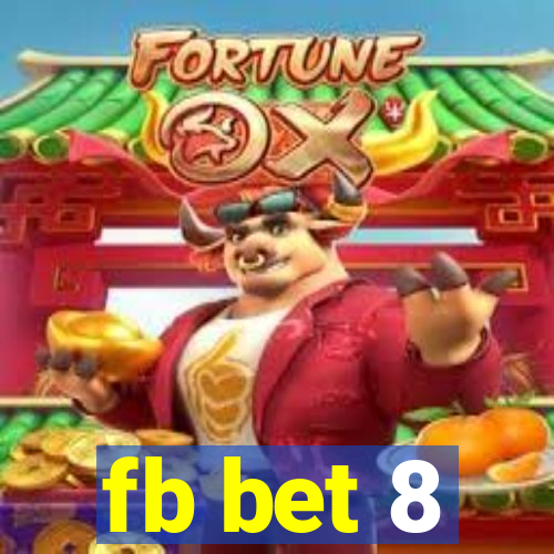 fb bet 8